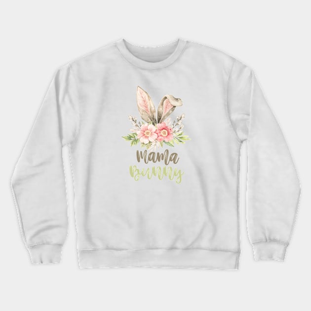 Mama Bunny Watercolor Ears with Flowers Crewneck Sweatshirt by Patty Bee Shop